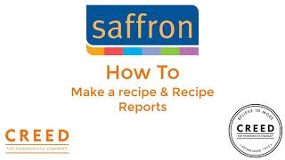 Saffron How To: Create a Recipe & Recipe Reports