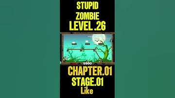 CHAPTER :01STAGE:01  Level.26-Stupid Zombies Stage.01 Chapters1 Game Gaming Viral  HD quality Video