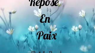 Repose en paix de Mr Blaaz (lyrics)