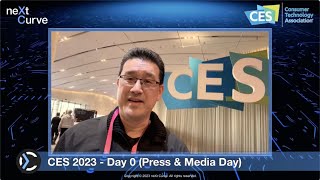 neXt Curve Event Highlights: CES 2023 Day 0 News