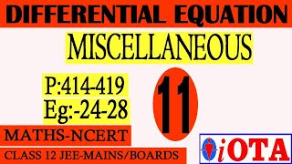 Example 24-28 | MISCELLANEOUS | L-11 | DIFFERENTIAL EQUATION | MATHS | CLASS-12