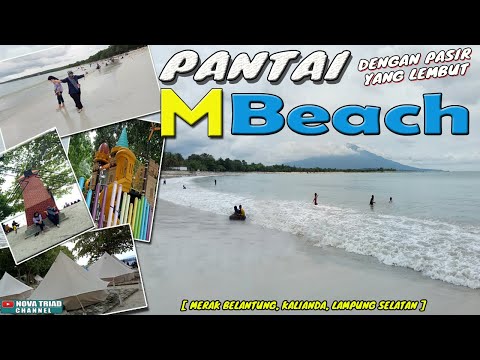 Pantai M BEACH Lampung, Pantai Dengan Pasir Yang Lembut ||Kalianda, Lampung Selatan||