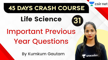 10:30 AM - CSIR NET 2020 | 45 Days Crash Course | Life Science by Kumkum Gautam | Important PYQ