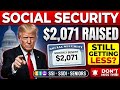 Social Security Increased to $2,071 — Yet Many American Seniors Say Their Payments Are Still Too Low