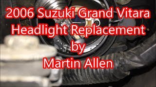 2006 Suzuki Grand Vitara Headlight Bulb Replacement
