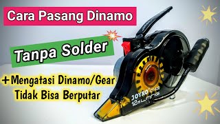 cara memasang dinamo di tipe x trondol tanpa solder