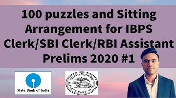 100 puzzles and Sitting Arrangement for IBPS Clerk/SBI Clerk/RBI Assistant Prelims 2020 #1