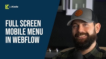 Build a Full Screen Mobile Nav in Webflow