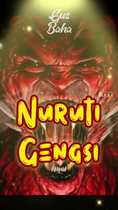STORY WA GUS BAHA | NURUTI GENGSI