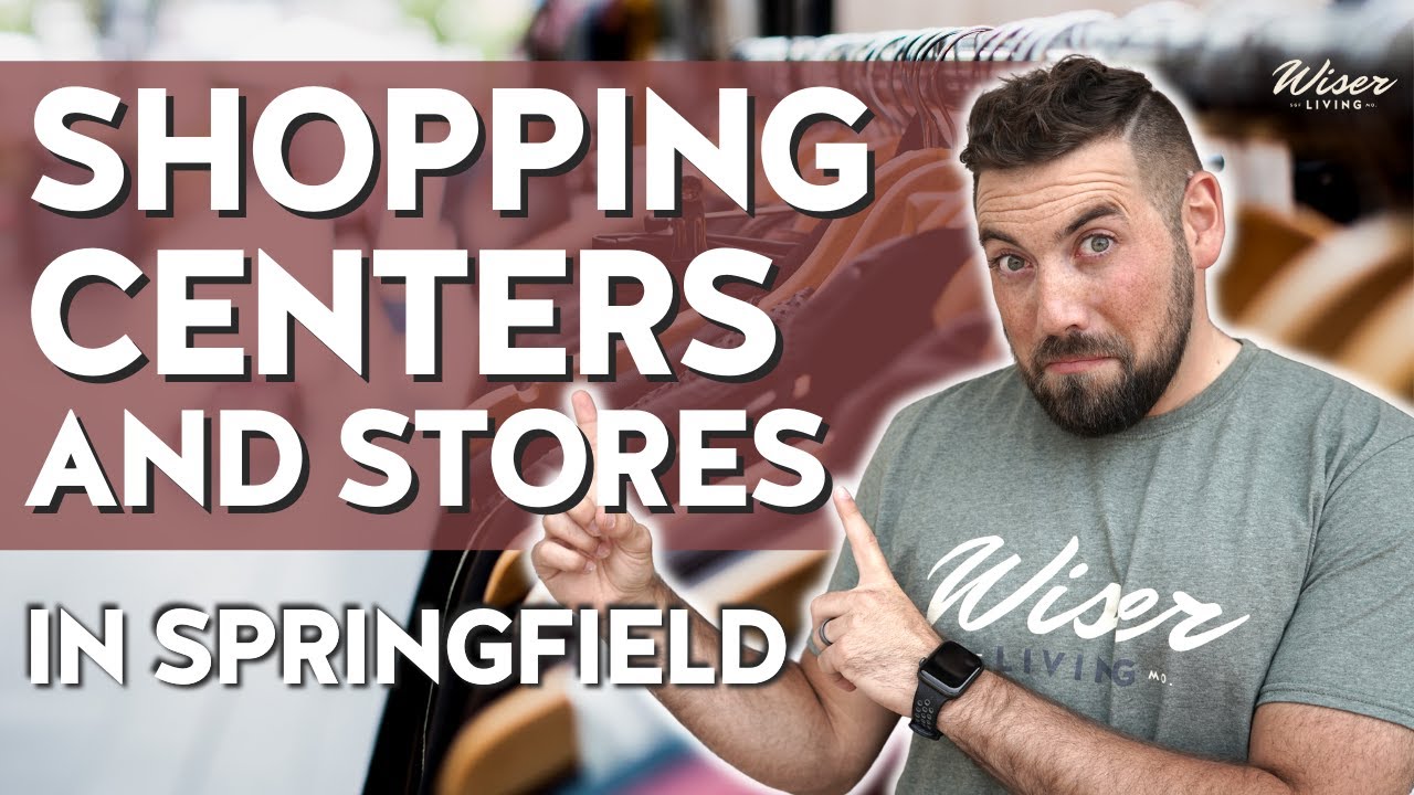 Shopping in Springfield, Mo