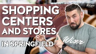 Shopping in Springfield, Mo