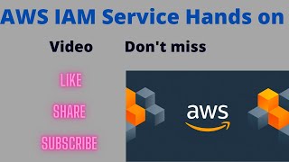 AWS IAM Service Hands-on // IAM service  hands-on // IAM service lab// Easy Learning Channel