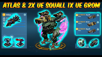 War Robots : New Titan Atlas & Ue Grom 2X Ue Squall Gameplay #warrobots