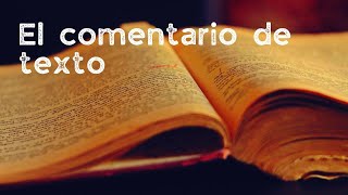 El comentario de textos literarios. Esquema de 6 puntos. Explicación general.