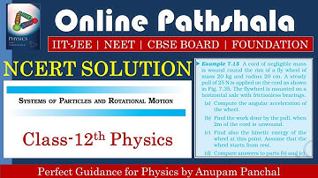 Example 7.15 || Rotational Motion || CBSE Class-11th Physics || NCERT SOLUTION ||