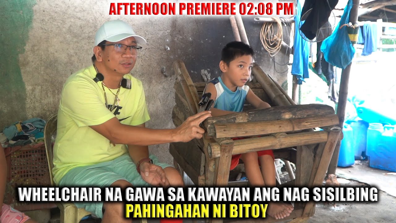 PIRA-PIRASONG KAWAYAN ANG SISILBING WHEELCHAIR NI BITOY