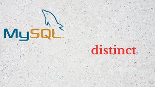 23 - MySQL distinct kullanımı