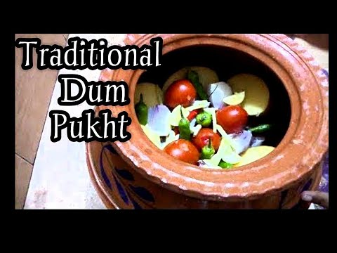 Dum Pukht || Dum Pukht Recipe || Traditional Dum Pukht || how to make