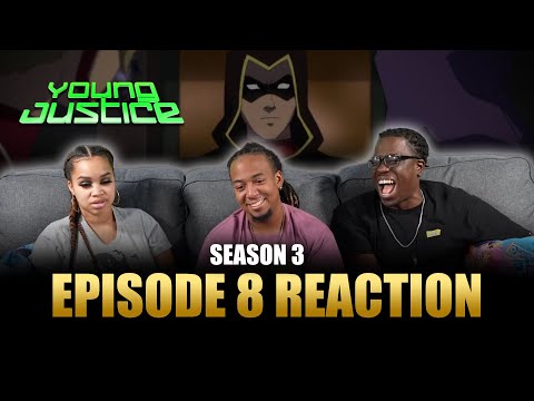 Triptych | Young Justice S3 Ep 8 Reaction
