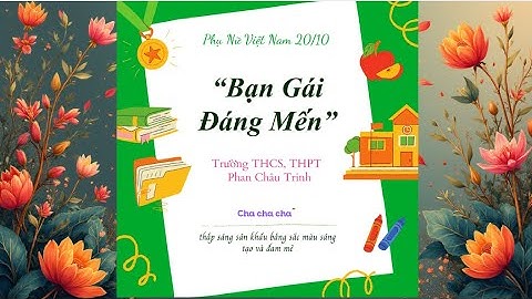 Vũ điệu Cha Cha Cha - đêm chung kết “Bạn Gái Đáng Mến” lần 10 - Trường THPT Phan Châu Trinh 2025.