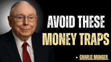 Charlie Munger: 7 Middle Class Money Traps (Must Avoid)