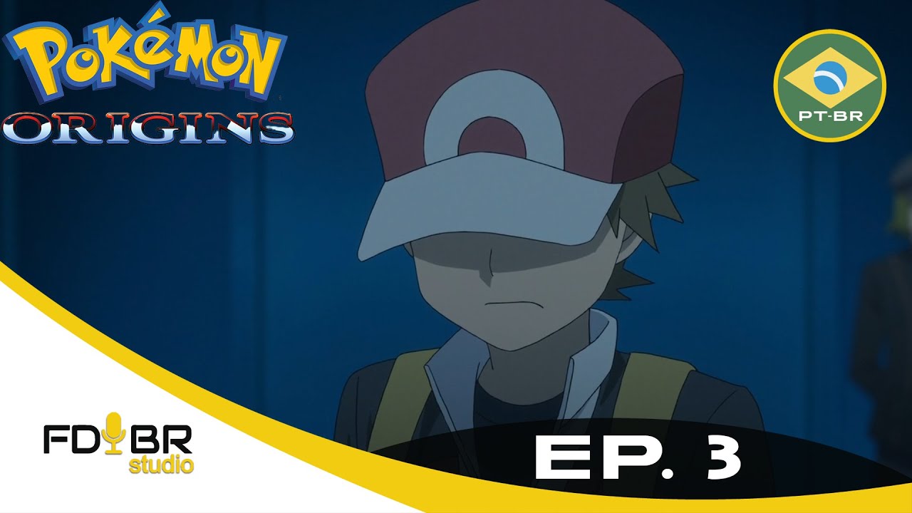 Pokemon Origins Dublado - Episódio 03