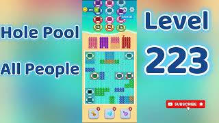 Hole Pool All People Level 223 🕳️🎯 | Easy Start Gameplay & Satisfying Puzzle | Go Answer