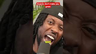 Awards don’t make you great