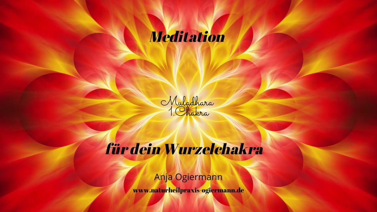 Geführte Meditation - Dein Wurzelchakra