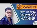 HOW TO MAKE COUNTING MACHINE || by CodePrime