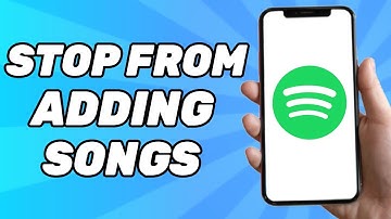 How to Stop Spotify From Adding Songs to Your Playlist 2025