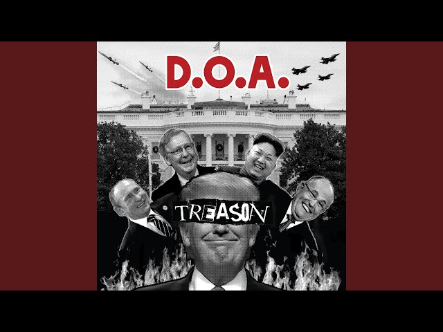 D.O.A. - Just Got Back From The USA