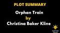 Video for orphan train