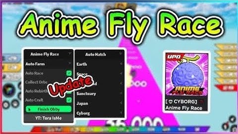 Anime Fly Race Script/ Hack Roblox