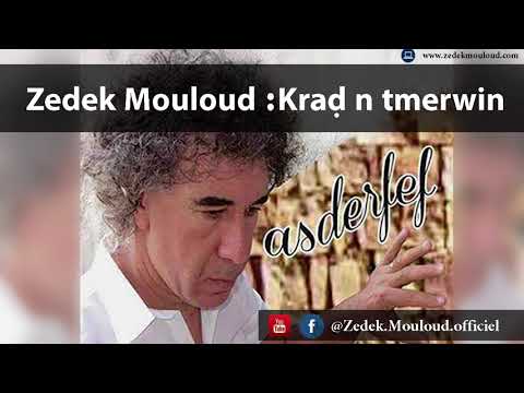 Zedek Mouloud Kraḍ N Tmerwin Album Asderfef 