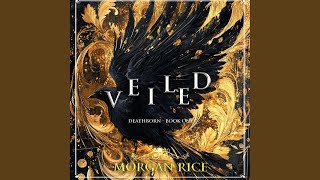 Chapter 207 - Veiled (Book One of the Deathborn Series)