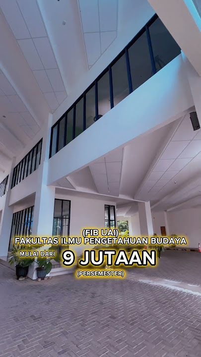 KISARAN BIAYA KULIAH DI UAI 2023!