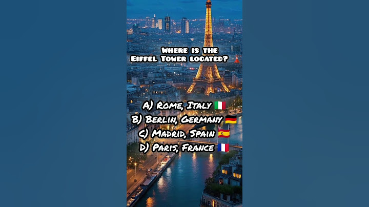 Where is the Eiffel Tower Located? 🇫🇷🗼 | GK Quiz #shorts