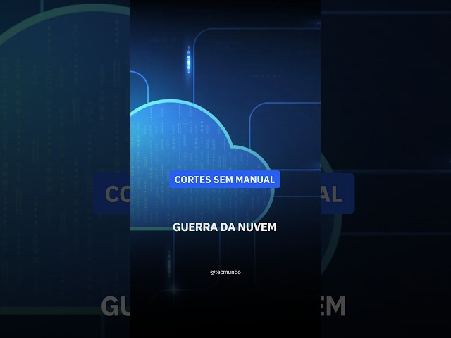 Imagem de A nova guerra da nuvem! #tecmundo #semmanual #cloud