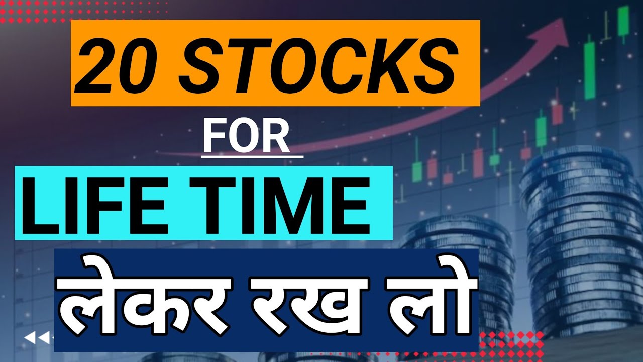 Best Stocks For Long Term Investment Best Stock To Invest In 2024 Stocks For LifeTime