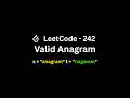 LeetCode 242 Valid Anagram in Java | Hindi Explanation + Dry Run