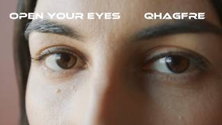 QHAGFRE – Open Your Eyes | Official Music Video