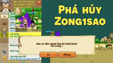 Phá Hủy Siêu Phẩm Zong1sao, Phản Đối Admin Fix Up Kẹp Sét Kích Hoạt - Ngọc Rồng Online