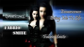 Evanescence - Bring Me To Life [ Fabrio Smite Remix 2 ] 2017