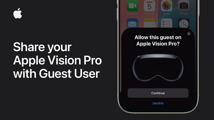 How to share your Apple Vision Pro with Guest User | Apple Support