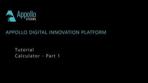 Appollo Digital Innovation Platform - UI Tutorial: Simple Calculator
