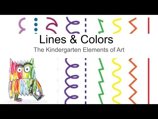 Kindergarten Elements Of Art: Lines & Colors - Youtube