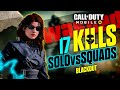 INTENSE SOLO VS SQUADS 17 KILLS WASTED FULL GAMEPLAY IN CALL OF DUTY MOBILE 