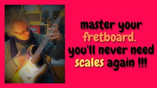 Paul's Guitar Lounge No3 master your fingerboard, play lines without playing scales