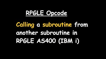 Calling a subroutine from another subroutine in RPGLE AS400 (IBM i)